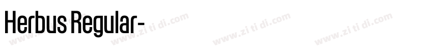 Herbus Regular字体转换